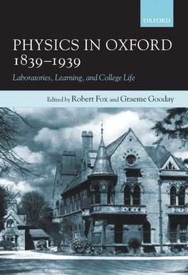 Physics in Oxford,  1839-1939