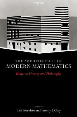 Architecture of Modern Mathematics, The