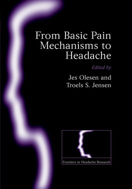 From Basic Pain Mechanisms to Headache
