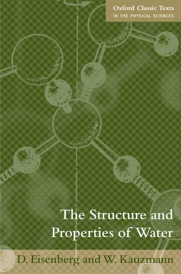Structure and Properties of Water, The