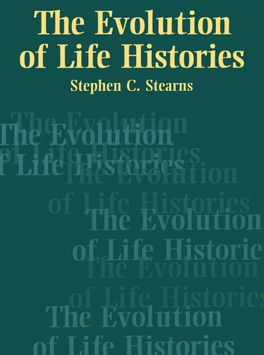 Evolution of Life Histories, The