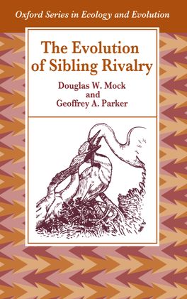 Evolution of Sibling Rivalry,  The