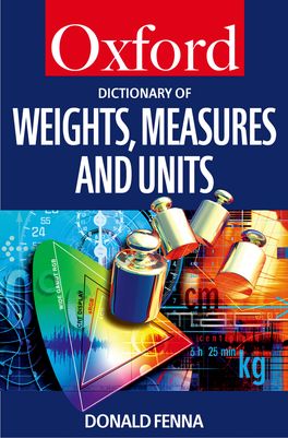 Dictionary of Weights, Measures, and Units, A