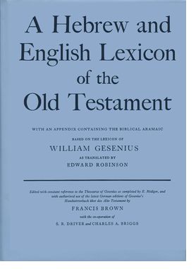 A Hebrew and English Lexicon of the Old Testament