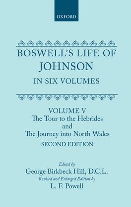 Boswell's Life of Johnson in Six Volumes: Volume V