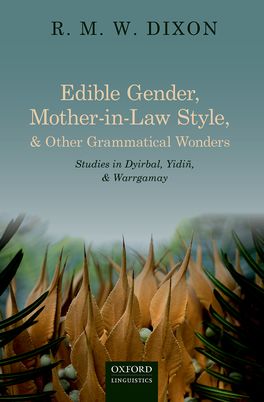 Edible Gender, Mother-in-Law Style, & Other Grammatical Wonders