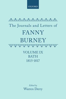 The Journals and Letters of Fanny Burney, Volume IX