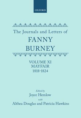 The Journals and Letters of Fanny Burney, Volume XI