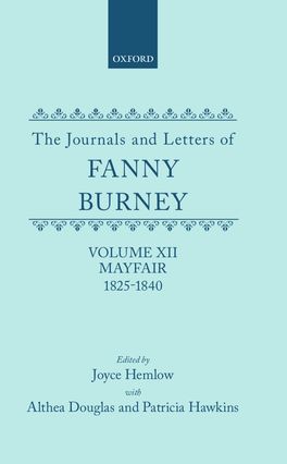The Journals and Letters of Fanny Burney, Volume XII