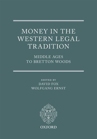 Money in the Western Legal Tradition