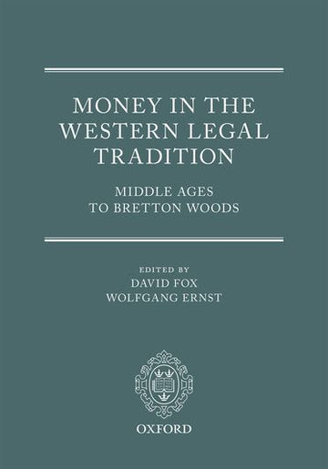 Money in the Western Legal Tradition