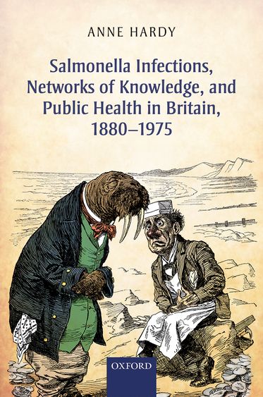 Salmonella Infections, Networks of Knowledge, and Public Health in Britain