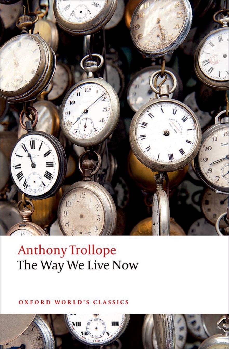 Way We Live Now, The