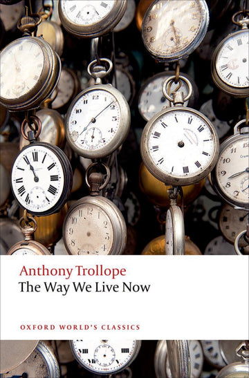 Way We Live Now, The