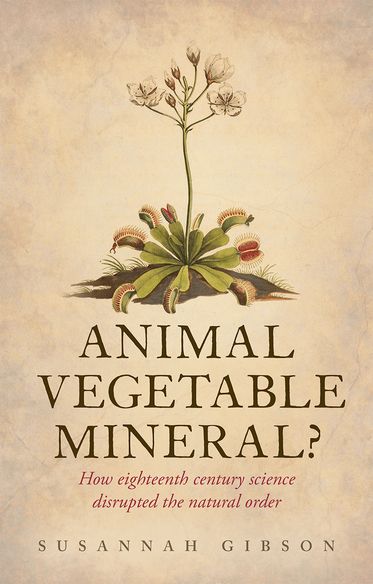 Animal, Vegetable, Mineral