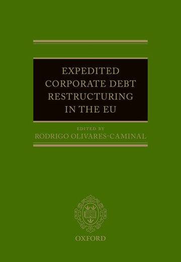 Expedited Corporate Debt Restructuring in the EU