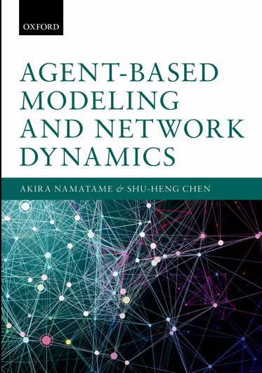 Agent Based Modelling and Network Dynamics