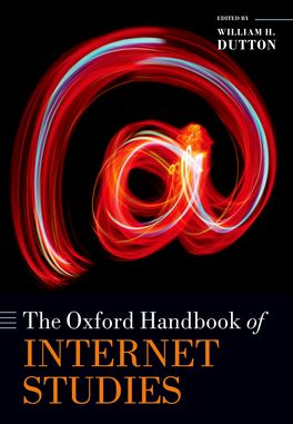 Oxford Handbook of Internet Studies, The