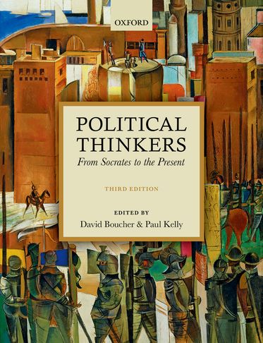 Political Thinkers From Socrates to the Present