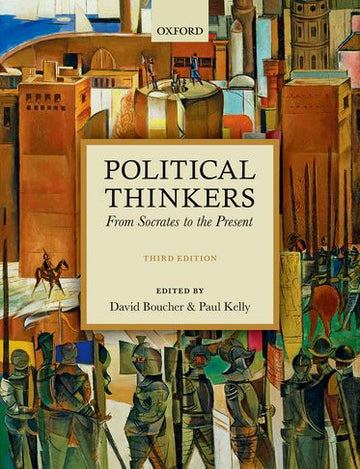 Political Thinkers From Socrates to the Present