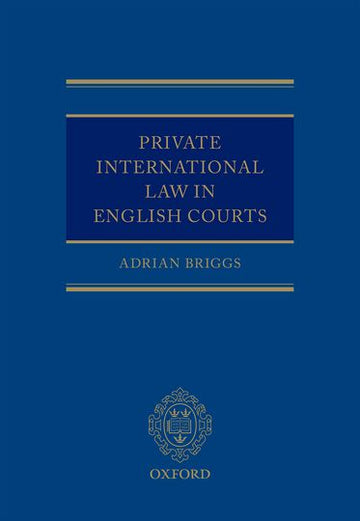 Private International Law in the English Courts