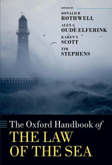 Oxford Handbook of the Law of the Sea, The