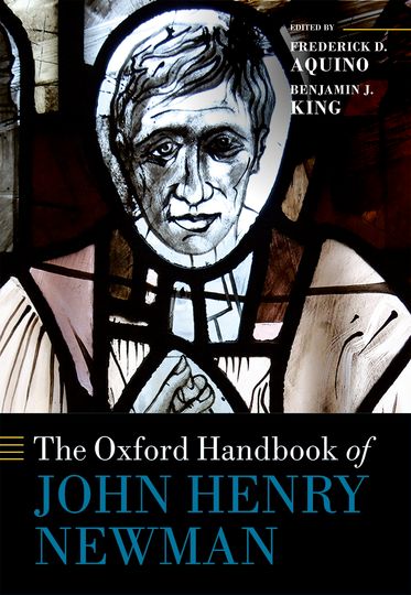 Oxford Handbook of John Henry Newman, The