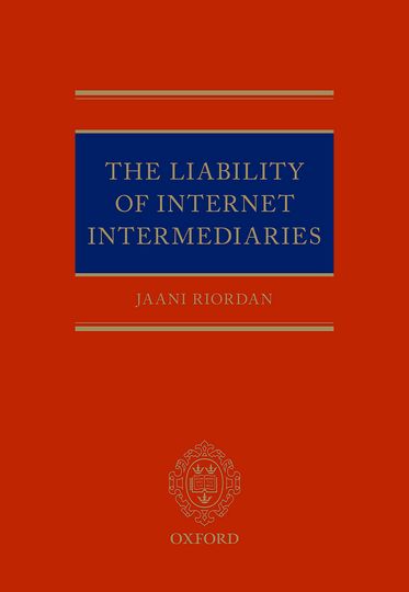 Liability of Internet Intermediaries, The
