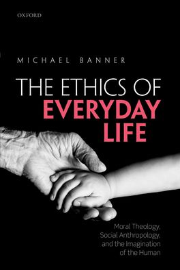 Ethics of Everyday Life