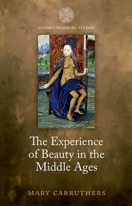 Experience of Beauty in the Middle Ages, The
