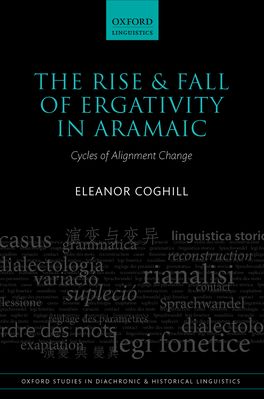 The Rise and Fall of Ergativity in Aramaic