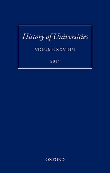 History of Universities, Volume XXVIII/1