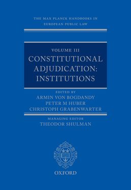 Max Planck Handbooks in European Public Law Volume III, The