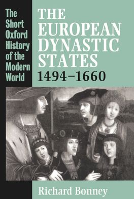 European Dynastic States 1494-1660, The