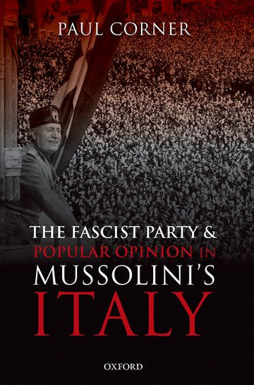 Popular Opinion in Fascist Italy