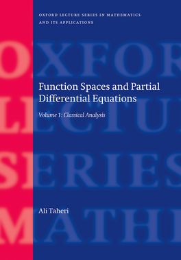 Function Spaces and Partial Differential Equations Volume 1