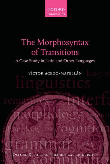Morphosyntax of Transitions, The