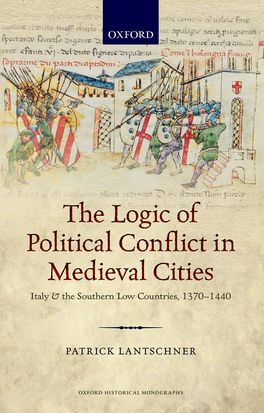 The Logic of Political Conflict in Medieval Cities
