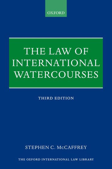 Law of International Watercourses, The
