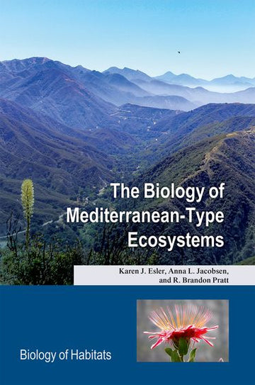 Biology of Mediterranean-Type Ecosystems, The