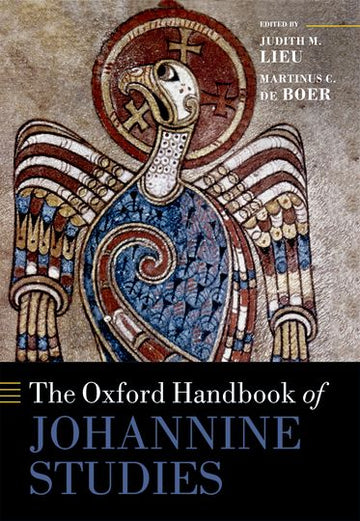 Oxford Handbook of Johannine Studies, The