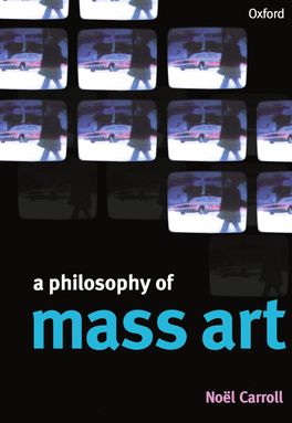 Philosophy of Mass Art, A