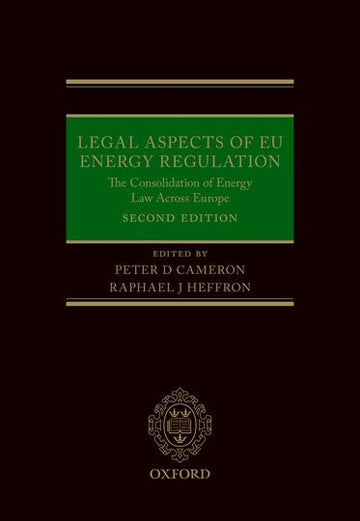 Legal Aspects of EU Energy Regulation