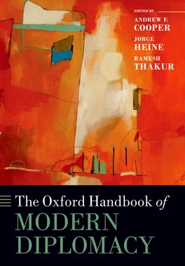 Oxford Handbook of Modern Diplomacy, The