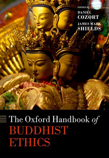 Oxford Handbook of Buddhist Ethics, The