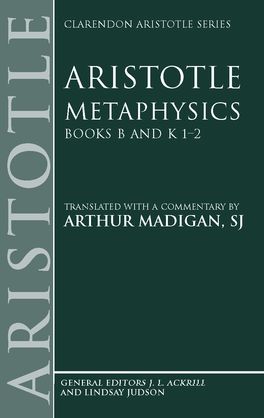 Metaphysics Books B and K 1-2