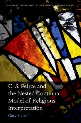C. S. Peirce and the Nested Continua Model of Religious Interpretation