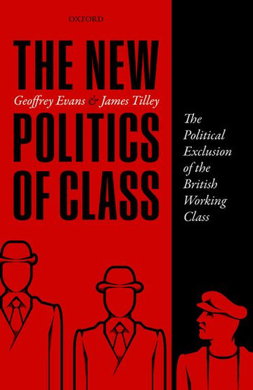 The New Politics of Class in Britain
