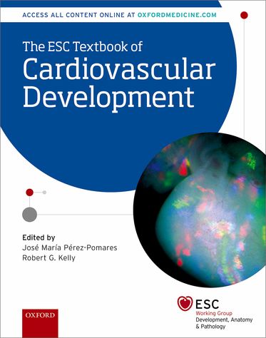 ESC Textbook of Cardiovascular Development, The
