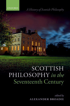 Scottish Philosophy in the Seventeenth Century